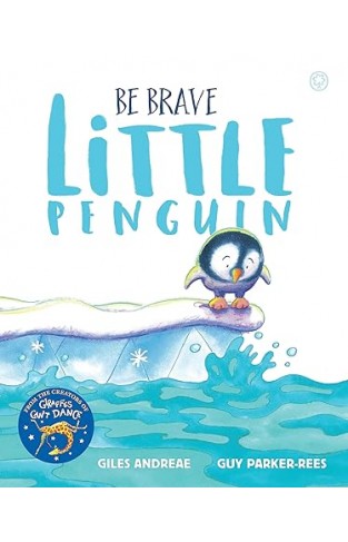 Be Brave Little Penguin