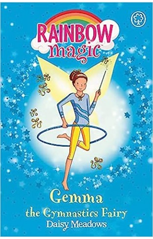 Gemma the Gymnastic Fairy: The Sporty Fairies Book 7