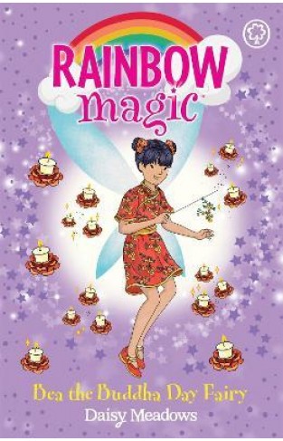 Rainbow Magic: Bea the Buddha Day Fairy - The Festival Fairies Book 4