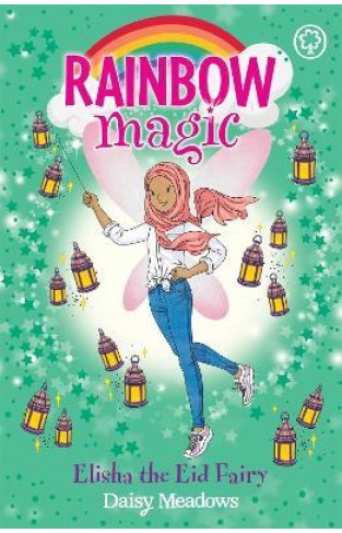 Rainbow Magic: Elisha the Eid Fairy - The Festival Fairies Book 3
