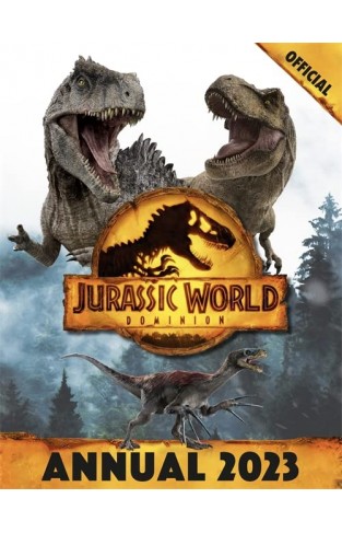Official Jurassic World Dominion Annual 2023