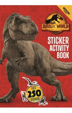 Official Jurassic World Dominion Sticker Activity Book - Over 250 Stickers