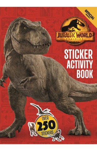 Official Jurassic World Dominion Sticker Activity Book - Over 250 Stickers