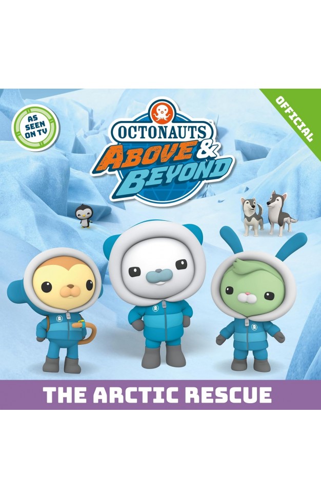 The Arctic Rescue (Octonauts Above & Beyond)