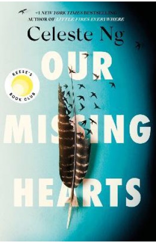 Our Missing Hearts: A Novel