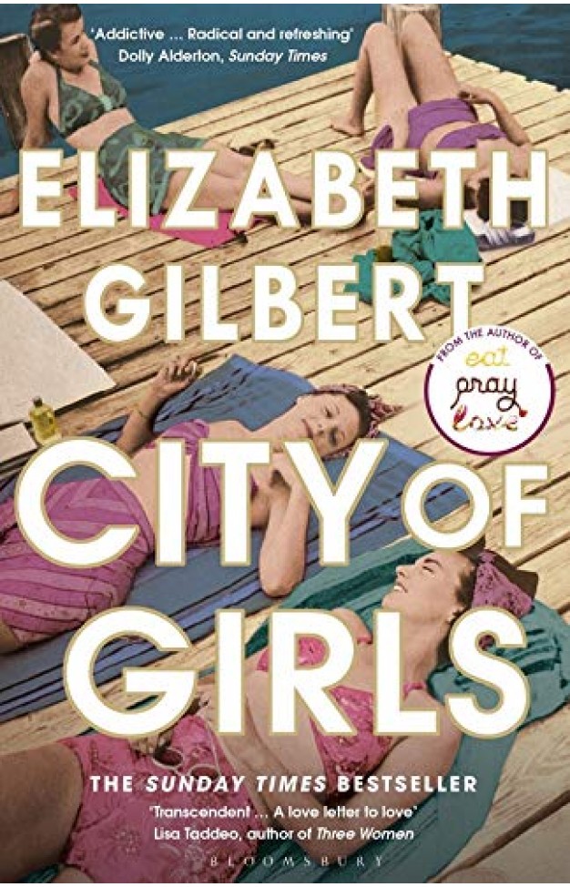 City of Girls - The Sunday Times Bestseller