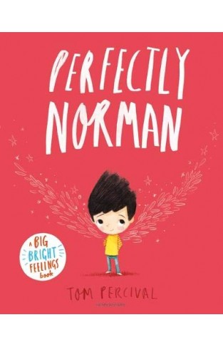 Perfectly Norman: A Big Bright Feelings Book