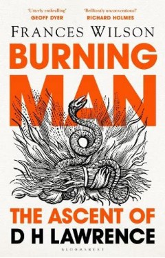 Burning Man - The Ascent of DH Lawrence