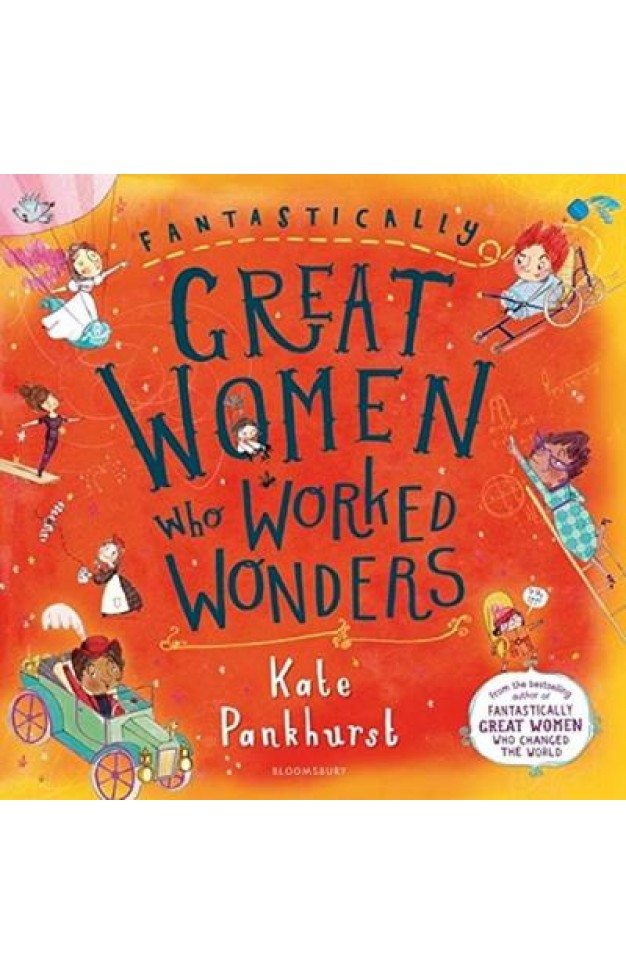 Fantastically Great Women Who Worked Wonders