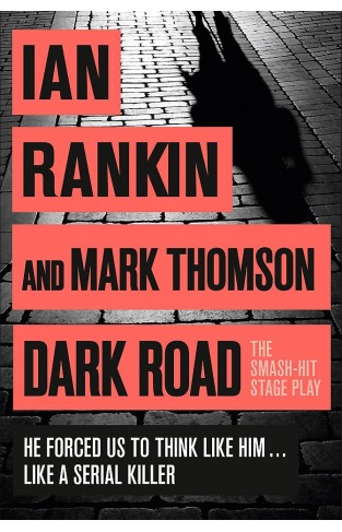 Dark Road: A play
