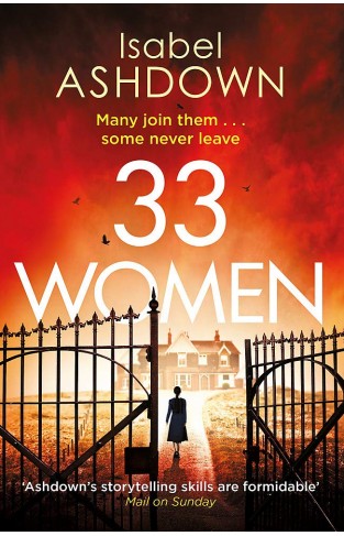 33 Women: A gripping new thriller about the power of women, and the lengths they will go to when pushed...