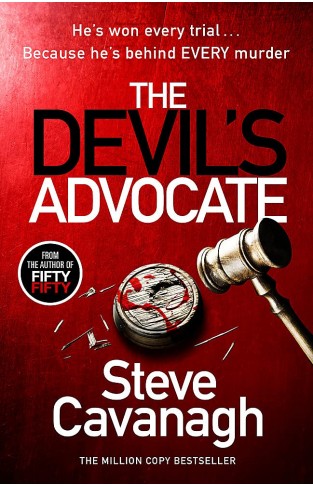The Devil's Advocate: The Sunday Times Bestseller (Eddie Flynn Series)