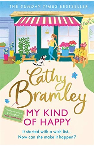 My Kind of Happy: The new feel-good, funny novel from the Sunday Times bestseller