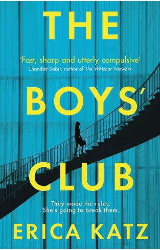 The Boys' Club - A Gripping New Thriller That Will Shock and Surprise You