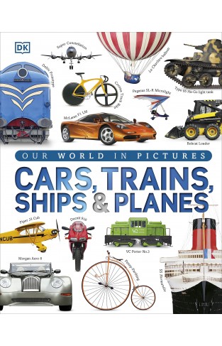 Cars Trains Ships and Planes