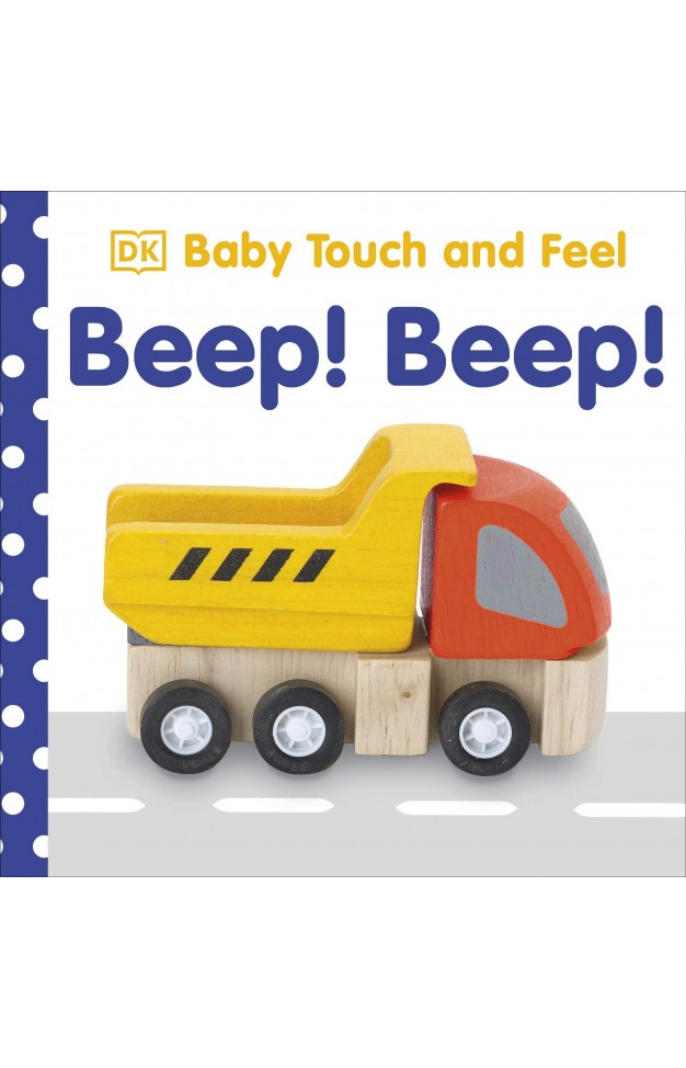 Baby Touch and Feel Beep! Beep!