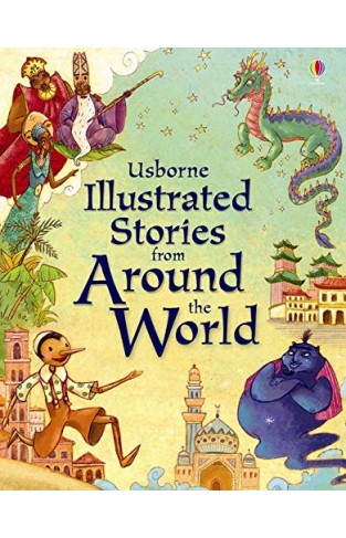 Illustrated Stories from Around the World (Illustrated Story Collections)