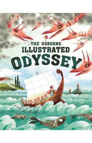 The Usborne Illustrated Odyssey (Illustrated Originals)