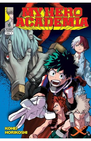 My Hero Academia Volume 3: All Might