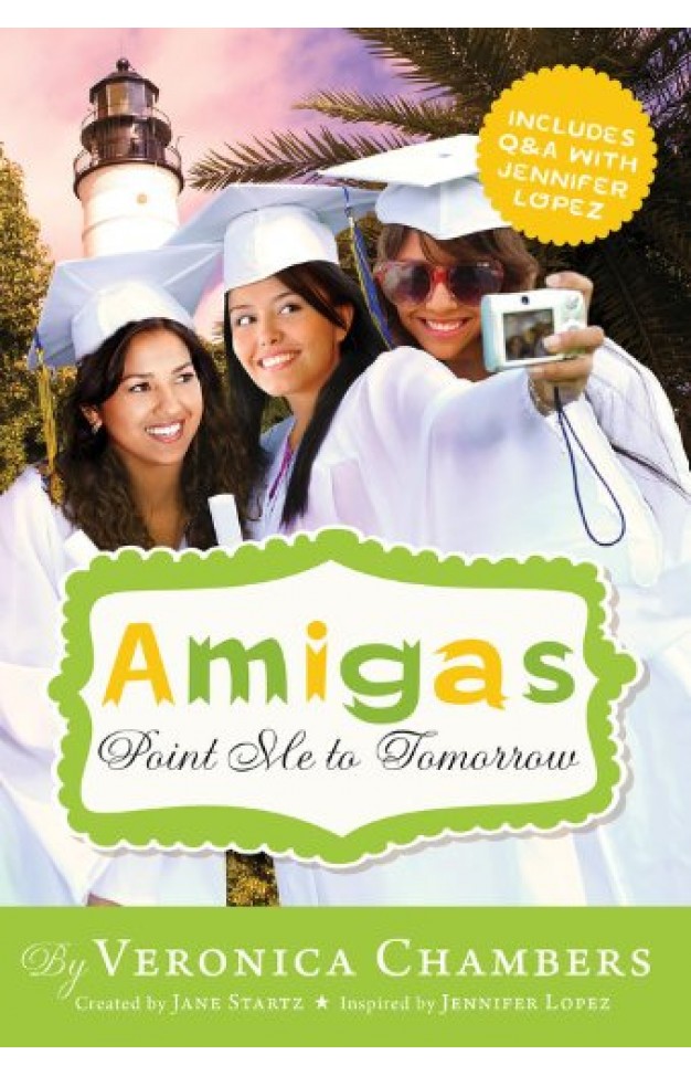 Amigas Point Me to Tomorrow (Amigas, 6)
