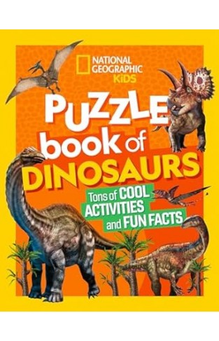 National Geographic Kids Puzzle Book of Dinosaurs