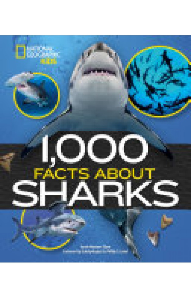 1000 Facts About Sharks
