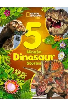 National Geographic Kids 5-Minute Dinosaur Stories (5-Minute Stories)