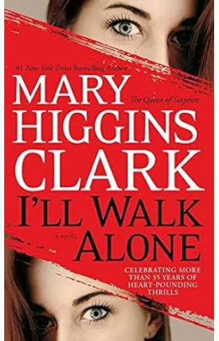 I'll Walk Alone - A Novel