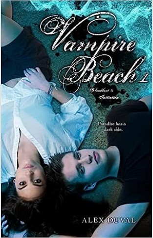 Vampire Beach 1 - Bloodlust; Initiation