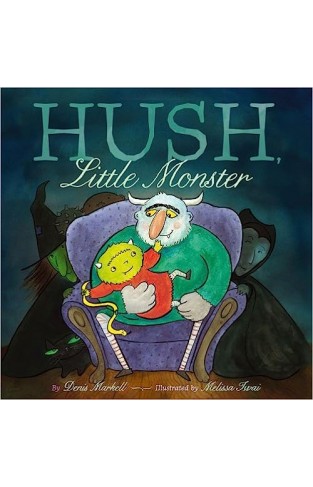 Hush, Little Monster