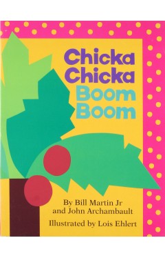 Chicka Chicka Boom Boom (board Book)