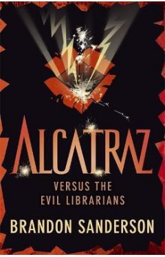 Alcatraz versus the Evil Librarians