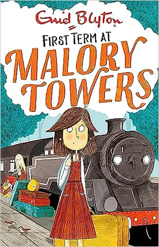 First Term: Book 1 (Malory Towers)