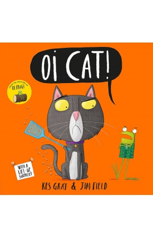 Oi Cat! (Oi Frog and Friends)