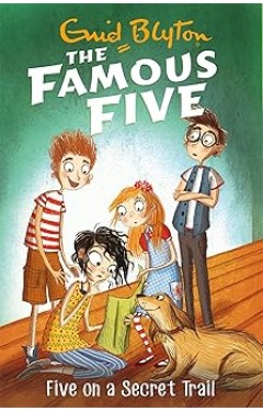 Famous Five: Five on a Secret Trail - Book 15