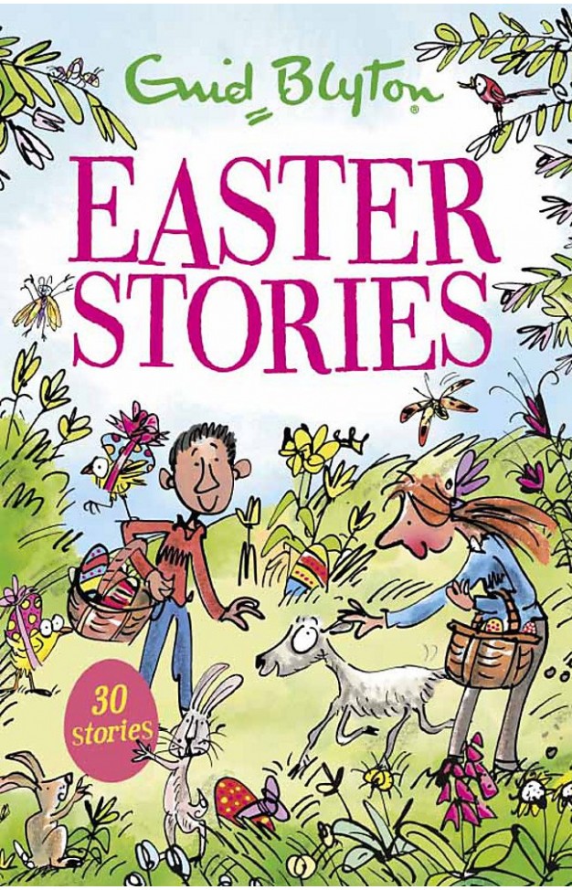 Easter Stories: Contains 30 Classic Tales (bumper Short Story Collections)