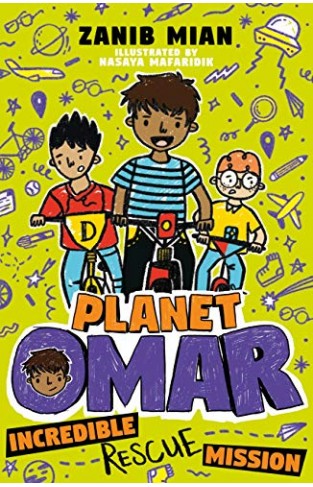 Incredible Rescue Mission: Book 3 (Planet Omar)