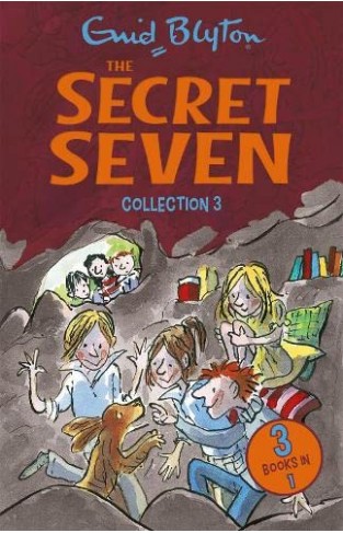 The Secret Seven Collection 3: Books 7-9 (Secret Seven Collections and Gift books)