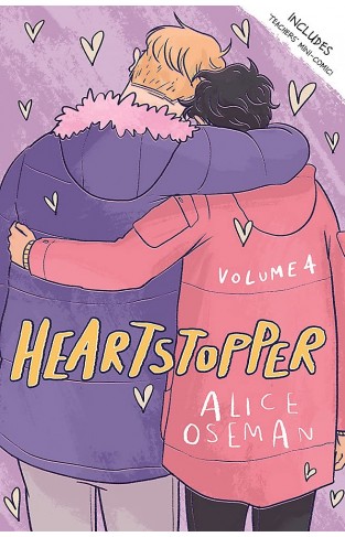 Heartstopper Volume Four Heartstopper Volume Four