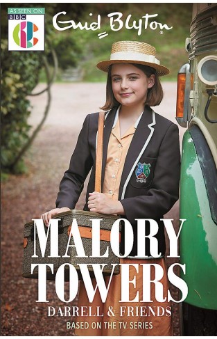 Malory Towers Darrell and Friends - As Seen on CBBC TV