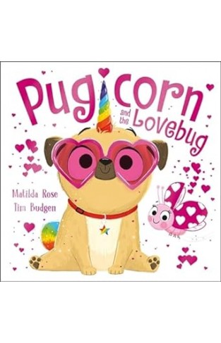 The Magic Pet Shop: Pugicorn and the Lovebug