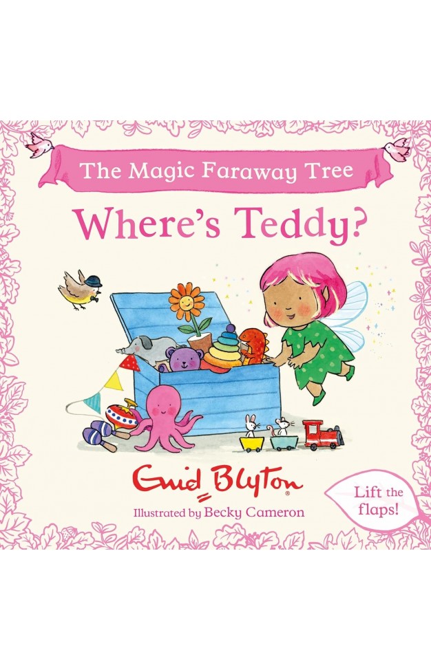The Magic Faraway Tree  Where s Teddy
