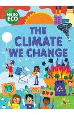 WE GO ECO The Climate We Change 