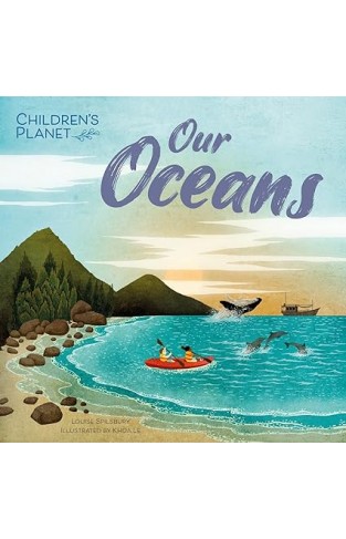 Children's Planet: Our Oceans