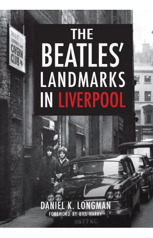 The Beatles' Landmarks in Liverpool