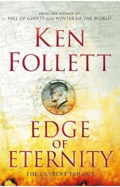Edge of Eternity [Paperback] [Jan 01, 2014] Follett, Ken