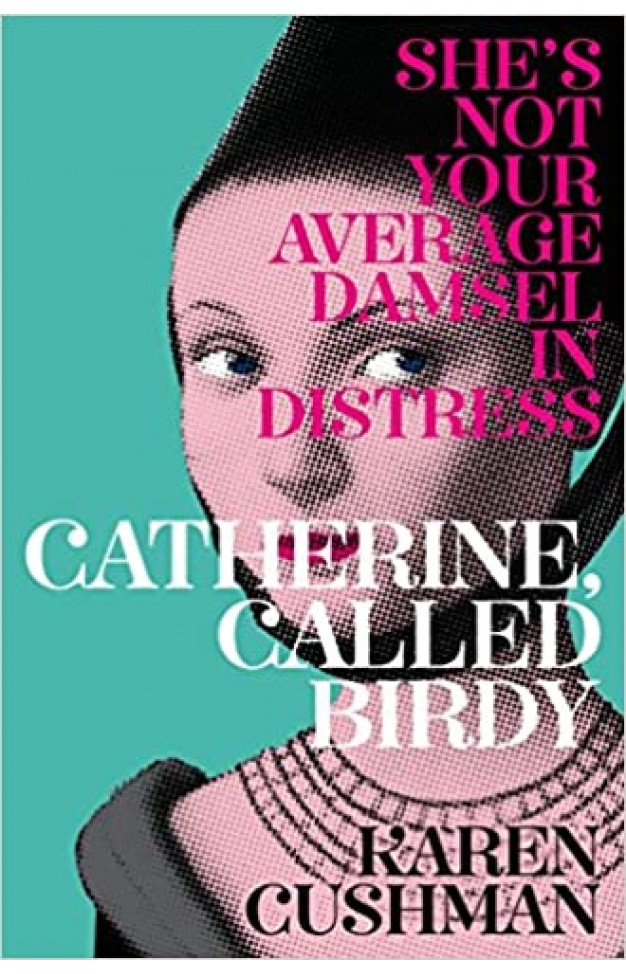 Catherine, Called Birdy