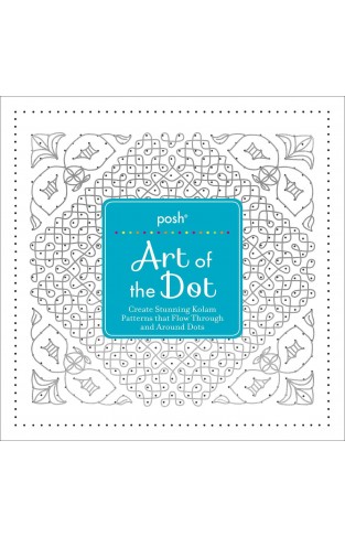 Posh Art of the Dot