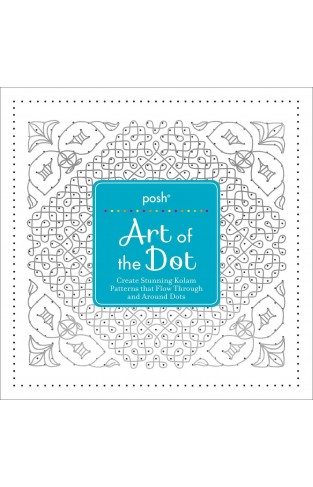 Posh Art of the Dot