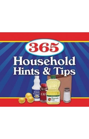 365 Household Hints and Tips